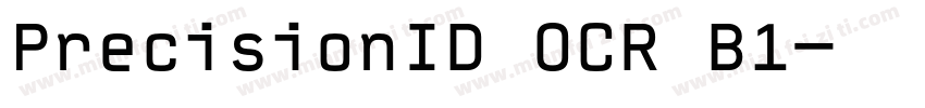 PrecisionID OCR B1字体转换